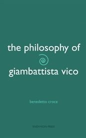 The Philosophy of Giambatistta Vico