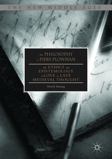 The Philosophy of Piers Plowman - David Strong