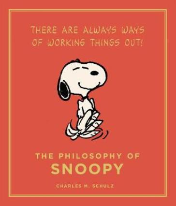 The Philosophy of Snoopy - Charles M. Schulz