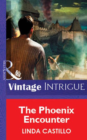 The Phoenix Encounter (Mills & Boon Vintage Intrigue) - Linda Castillo