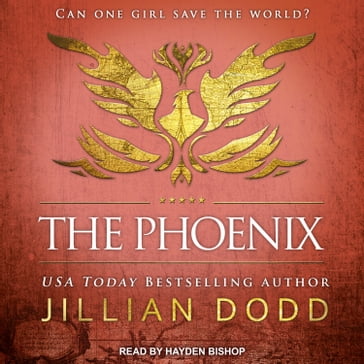 The Phoenix - Jillian Dodd