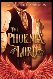 The Phoenix Lord