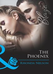 The Phoenix (Mills & Boon Blaze)