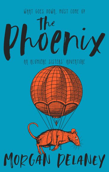 The Phoenix - Morgan Delaney