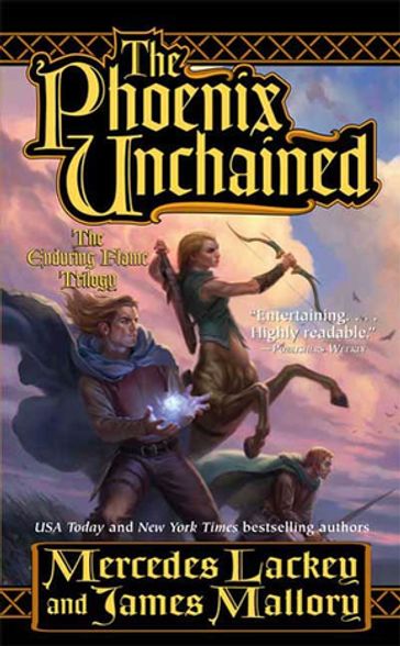 The Phoenix Unchained - Mercedes Lackey - James Mallory