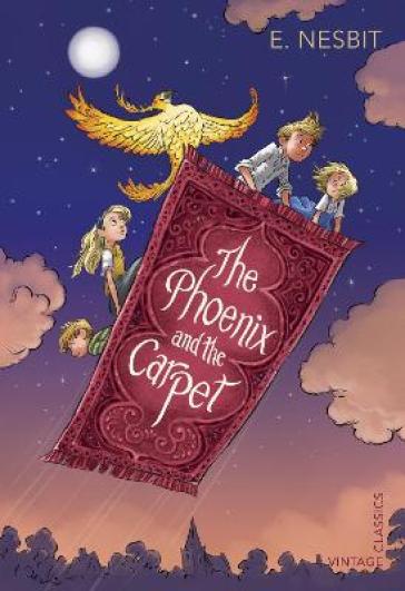 The Phoenix and the Carpet - E. Nesbit