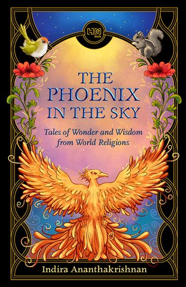 The Phoenix in the Sky - Indira Ananthakrishnan