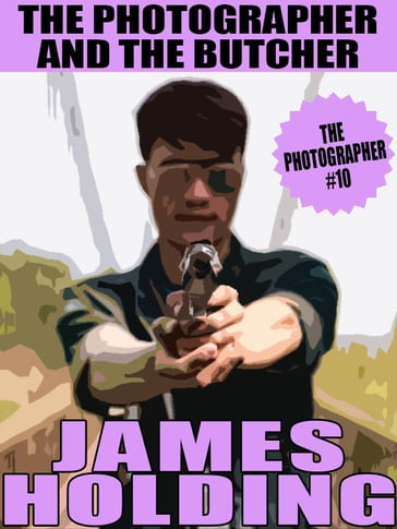 The Photographer and the Butcher - James Holding