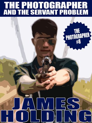 The Photographer and the Servant Problem - James Holding
