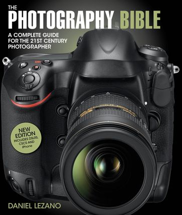 The Photography Bible - Daniel Lezano