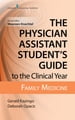 The Physician Assistant Student s Guide to the Clinical Year: Family Medicine