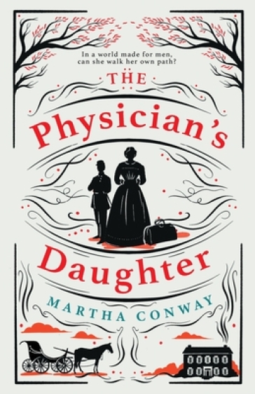 The Physician's Daughter - Martha Conway