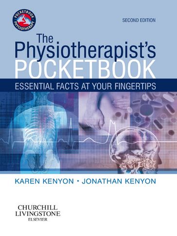 The Physiotherapist's Pocketbook - Jonathan Kenyon - Karen Kenyon