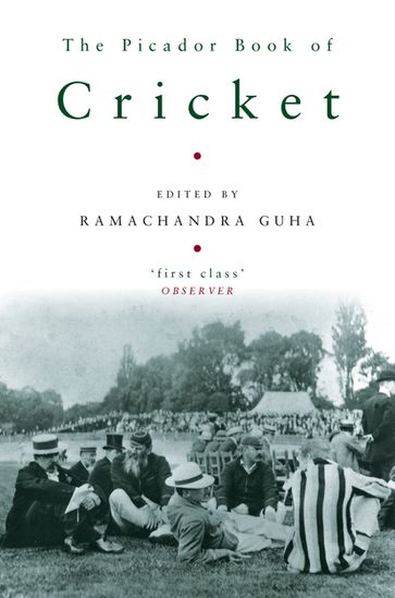 The Picador Book of Cricket - Ramachandra Guha