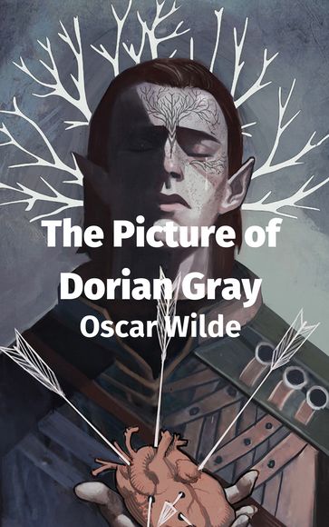 The Picture of Dorian Gray - Wilde Oscar