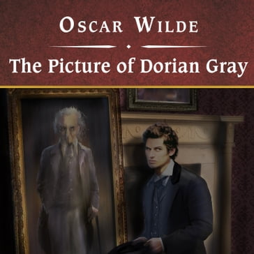 The Picture of Dorian Gray - Wilde Oscar