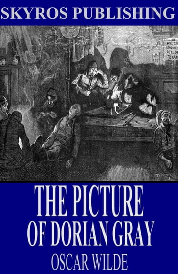 The Picture of Dorian Gray - Wilde Oscar
