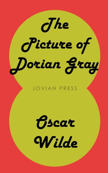 The Picture of Dorian Gray - Wilde Oscar