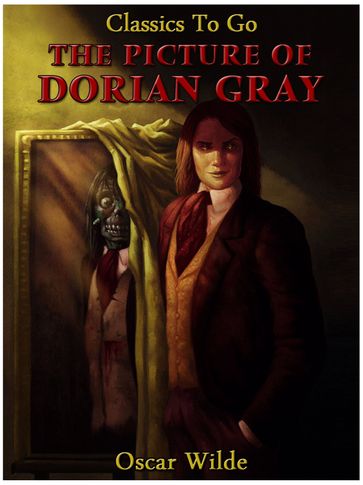 The Picture of Dorian Gray - Wilde Oscar