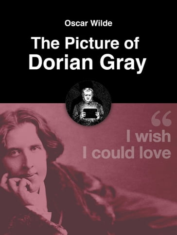 The Picture of Dorian Gray - Wilde Oscar