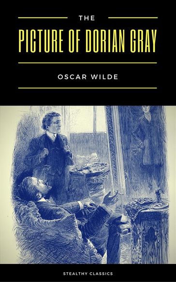 The Picture of Dorian Gray (Stealthy Classics) - Wilde Oscar