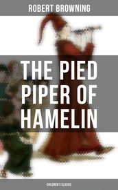 The Pied Piper of Hamelin (Children