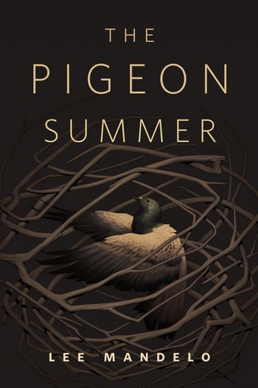 The Pigeon Summer - Lee Mandelo