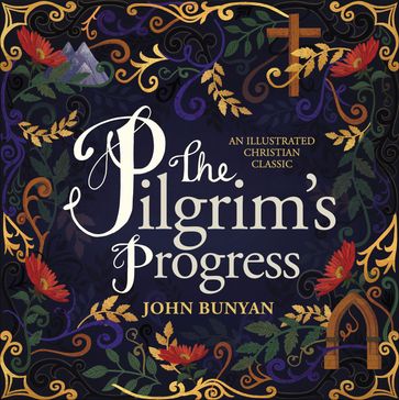 The Pilgrim's Progress - John Bunyan