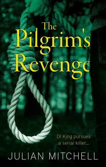The Pilgrim's Revenge - Julian Mitchell