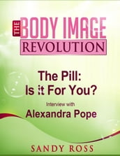 The Pill: What works, what doesn