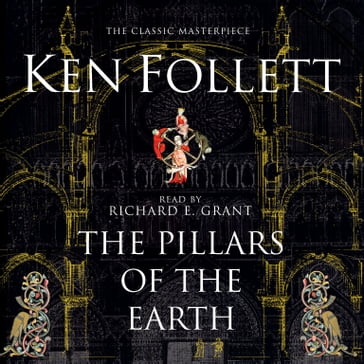 The Pillars of the Earth - Ken Follett