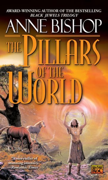 The Pillars of the World - Anne Bishop