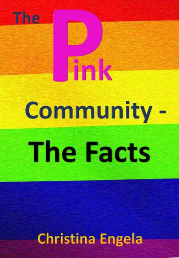 The Pink Community - The Facts - Christina Engela