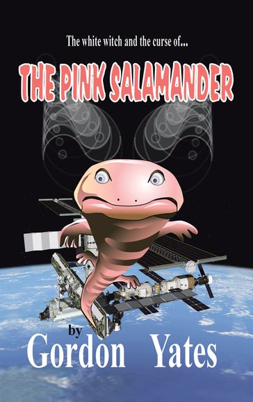 The Pink Salamander - Gordon Yates