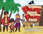 The Pirate Family of Pirate Town