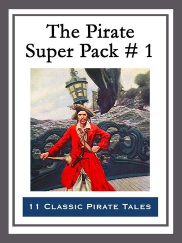 The Pirate Super Pack # 1 - Howard Pyle