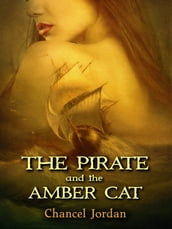 The Pirate and the Amber Cat: OpenDyslexic Mono Edition