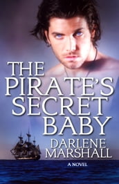 The Pirate s Secret Baby