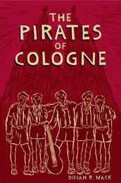 The Pirates of Cologne
