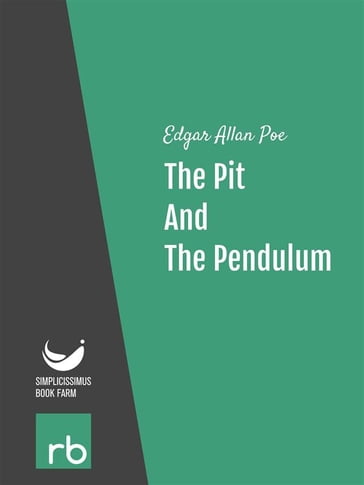 The Pit And The Pendulum (Audio-eBook) - Edgar Allan - Poe