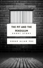 The Pit and the Pendulum