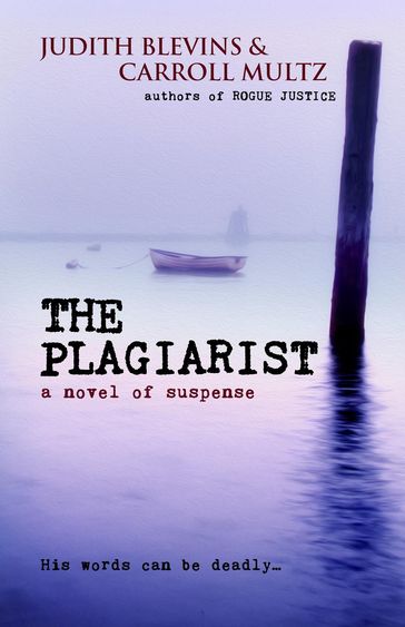 The Plagiarist - Carroll Multz - Judith Blevins