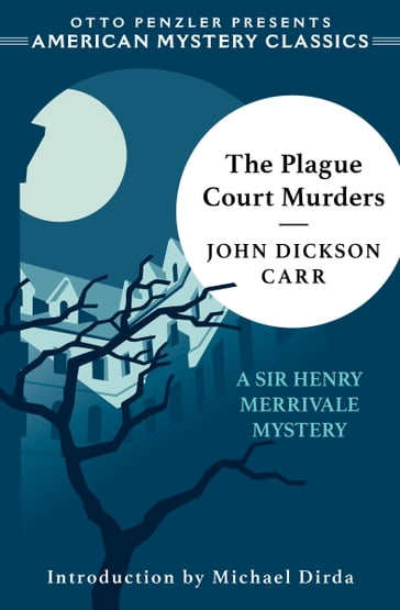 The Plague Court Murders - John Dickson Carr