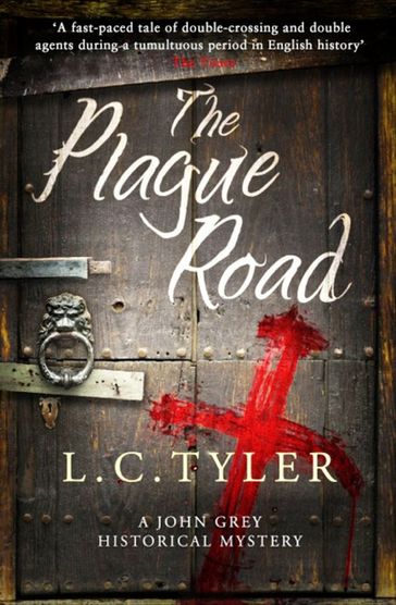 The Plague Road - L C TYLER