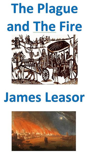 The Plague and the Fire - James Leasor
