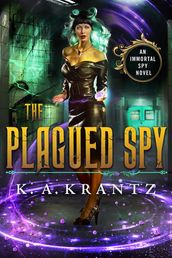 The Plagued Spy