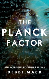 The Planck Factor