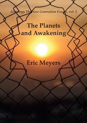 The Planets and Awakening