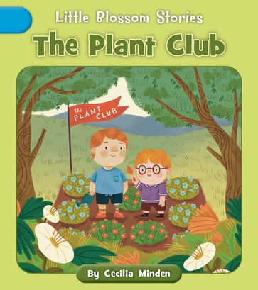 The Plant Club - Cecilia Minden