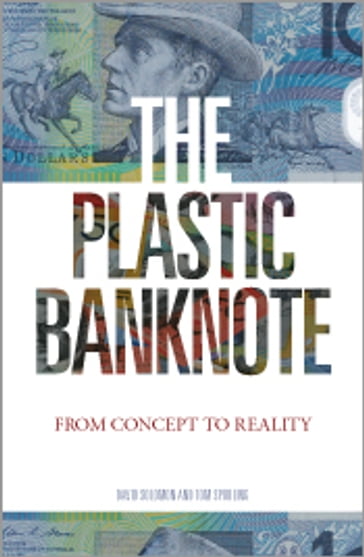 The Plastic Banknote - David Solomon - Tom Spurling